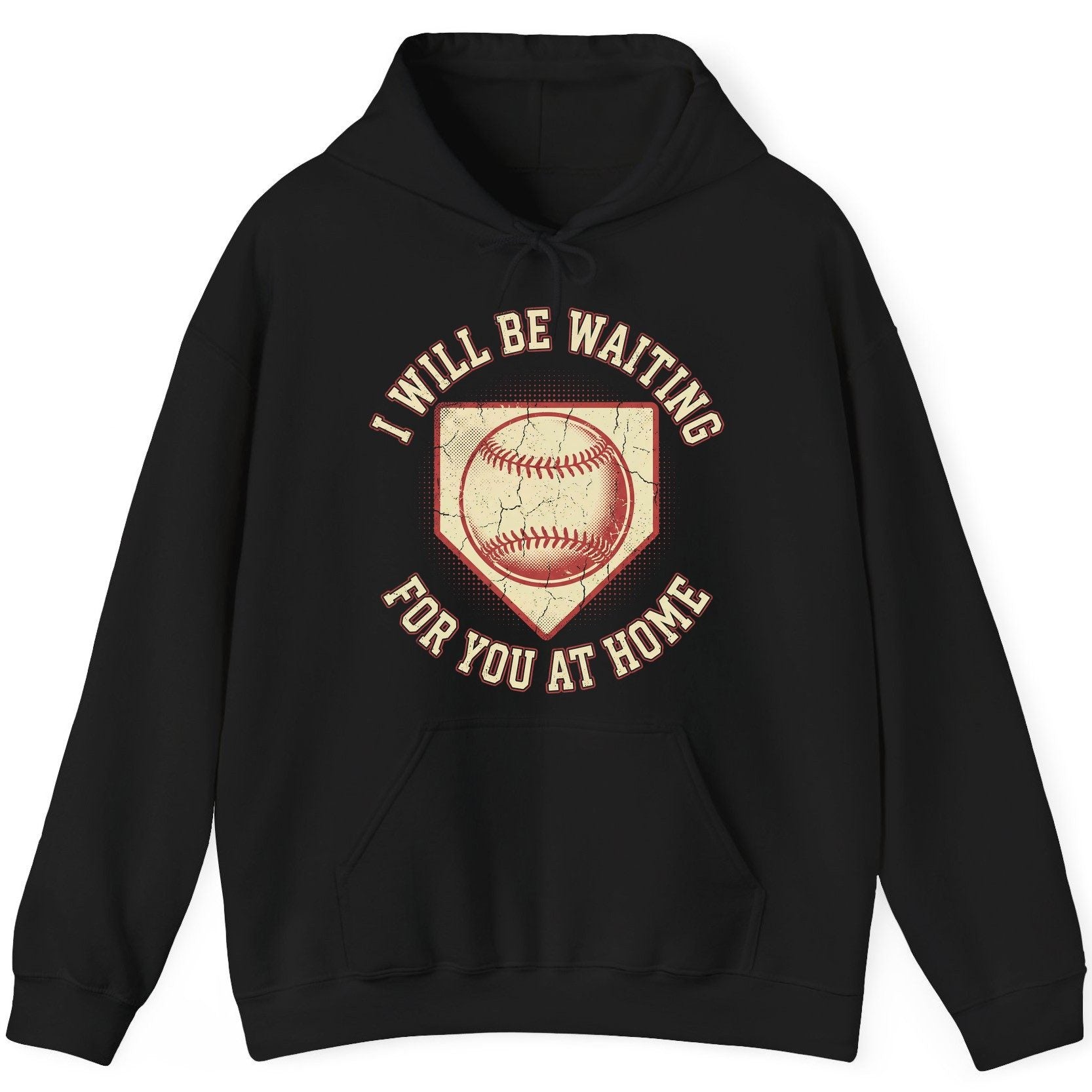 I Will Be Waiting for You at Home baseball Hoodie Black product mockup