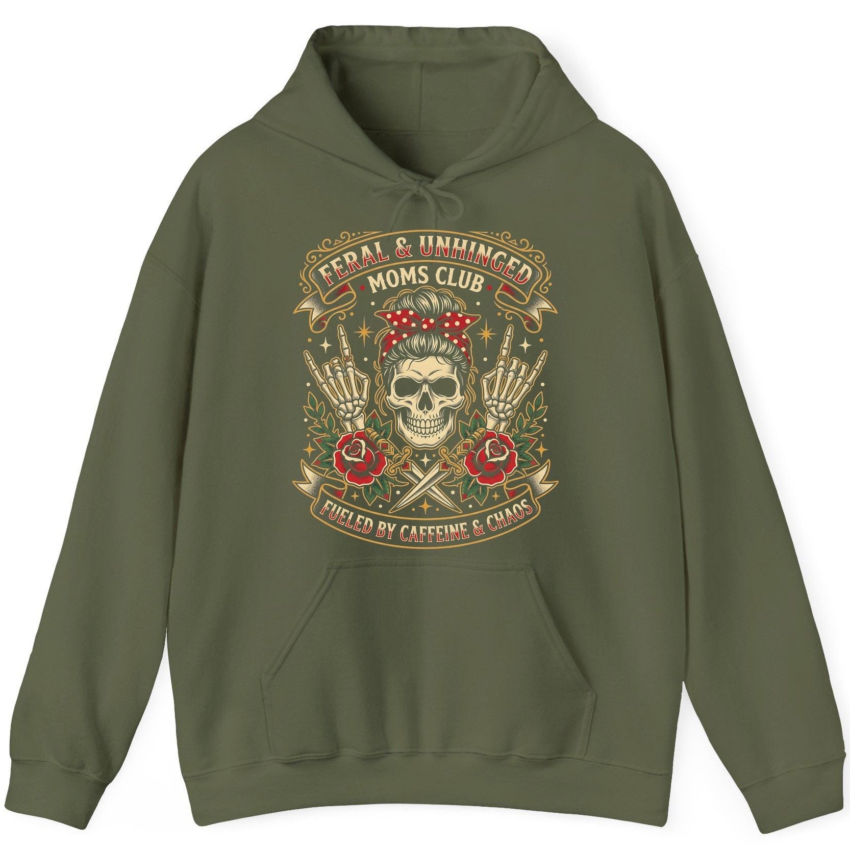 Feral & Unhinged Moms Club Fueled by Caffeine & Chaos Hoodie - product mockup - Military Green