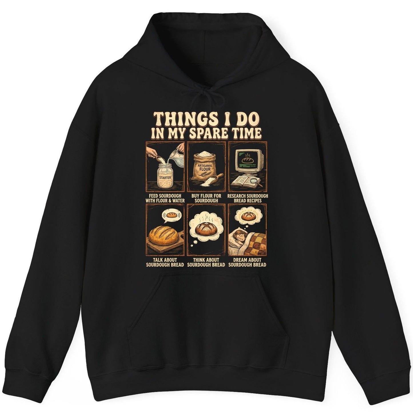 Things I Do in My Spare Time sourdough bread baking Hoodie Black product mockup