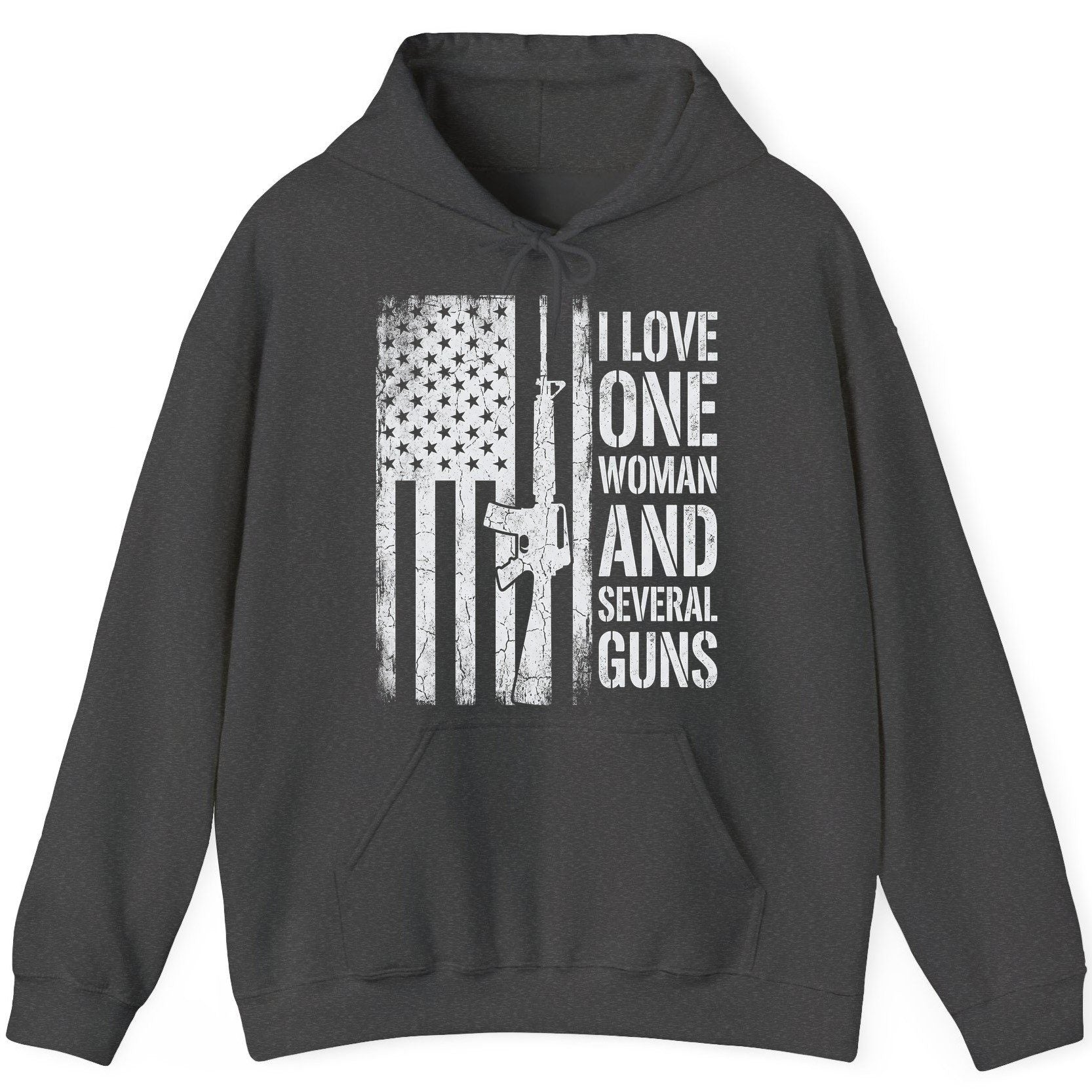 I LOVE ONE WOMAN AND Several GUNS Funny Pro-Gun Hoodie - product mockup - Dark Heather