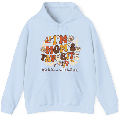 I'm Mom's Favorite (She Told Me Not to Tell You) favorite child Hoodie Light Blue product mockup