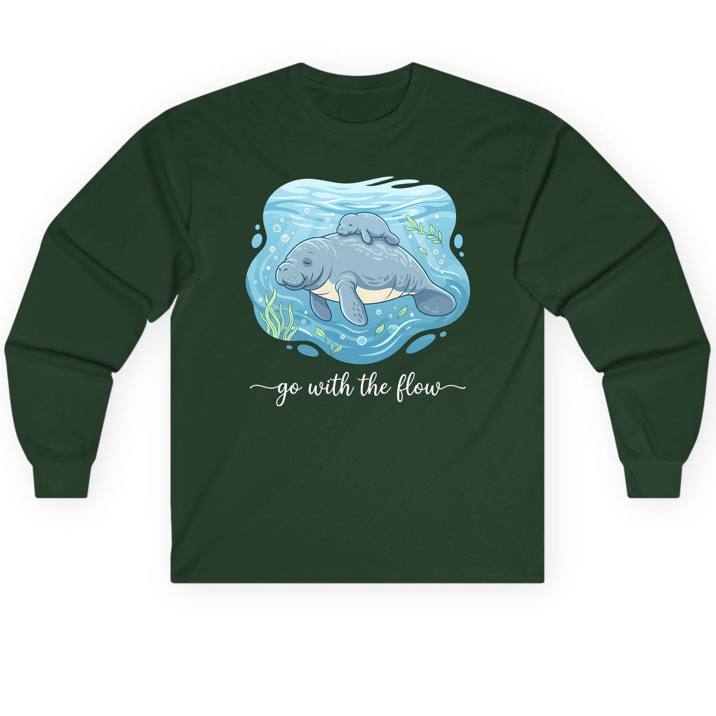 Go with the Flow Manatee Long Sleeve Tee - product mockup - Forest Green