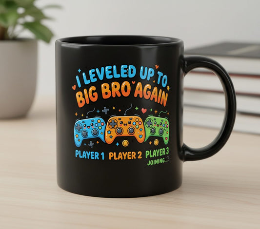 I Leveled UP TO BIG BRO AGAIN Brother Announcement Black Mug - product mockup - Black
