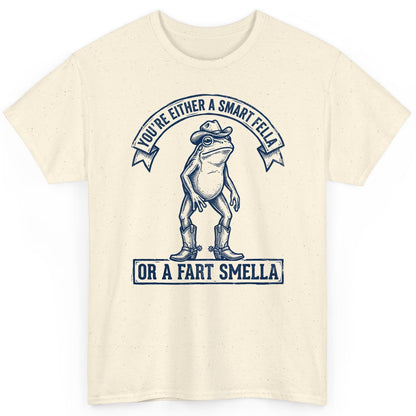 You're Either a Smart Fella or a Fart Smella cowboy frog T-Shirt Natural product mockup