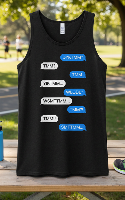 Funny Irish Song Tell Me Ma Acronyms Text Message Tank Top - Black