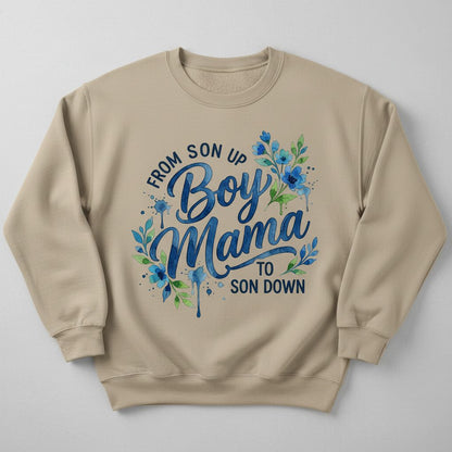 From Son Up Boy Mama to Son Down Moms Sweatshirt - product mockup - Sand