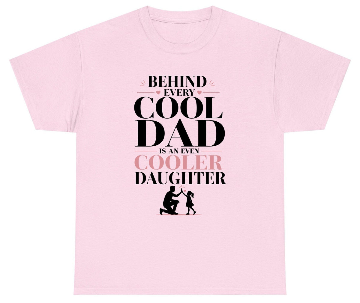 Behind Every Cool Dad Is an Even Cooler Daughter father and daughter Youth T-Shirt Light Pink product mockup