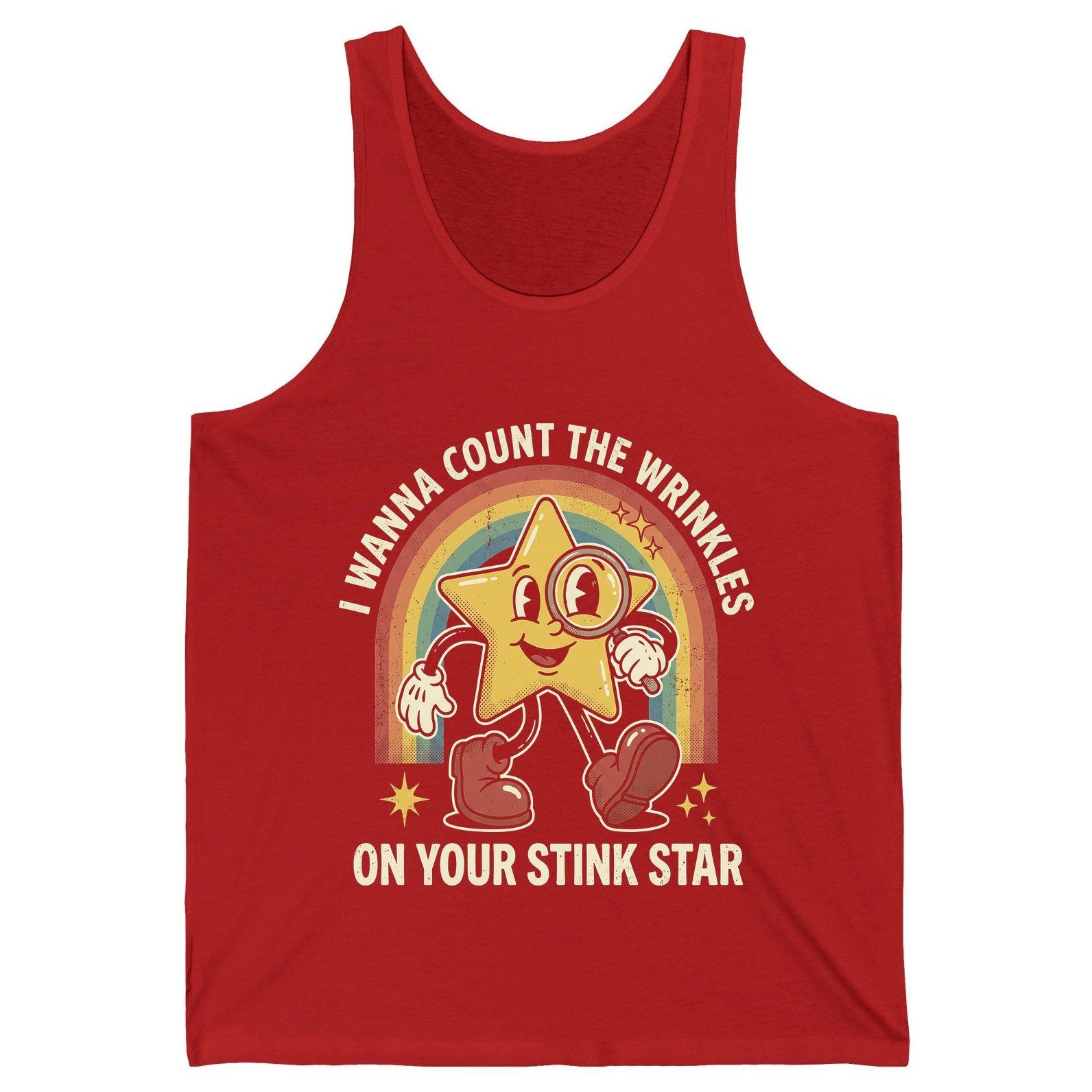 I WANNA COUNT THE Wrinkles ON YOUR STINK STAR Tank Top - product mockup - Red