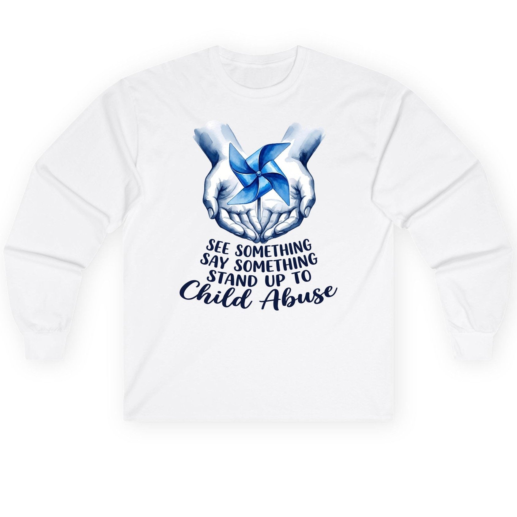 SEE Something SAY Something STAND UP TO Child Abuse Long Sleeve Tee - product mockup - White