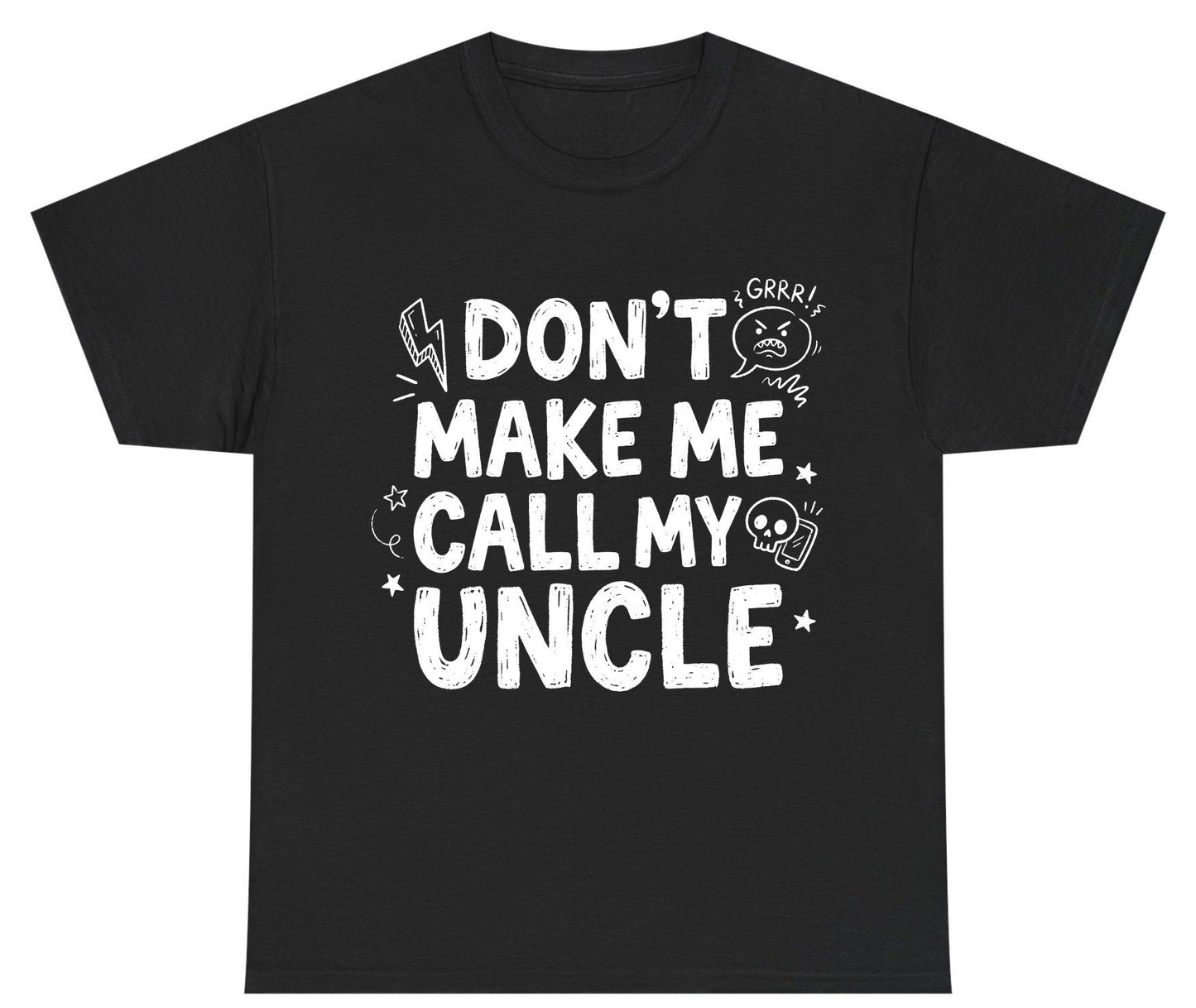 Don't Make Me Call My Uncle family humor Youth T-Shirt Black product mockup