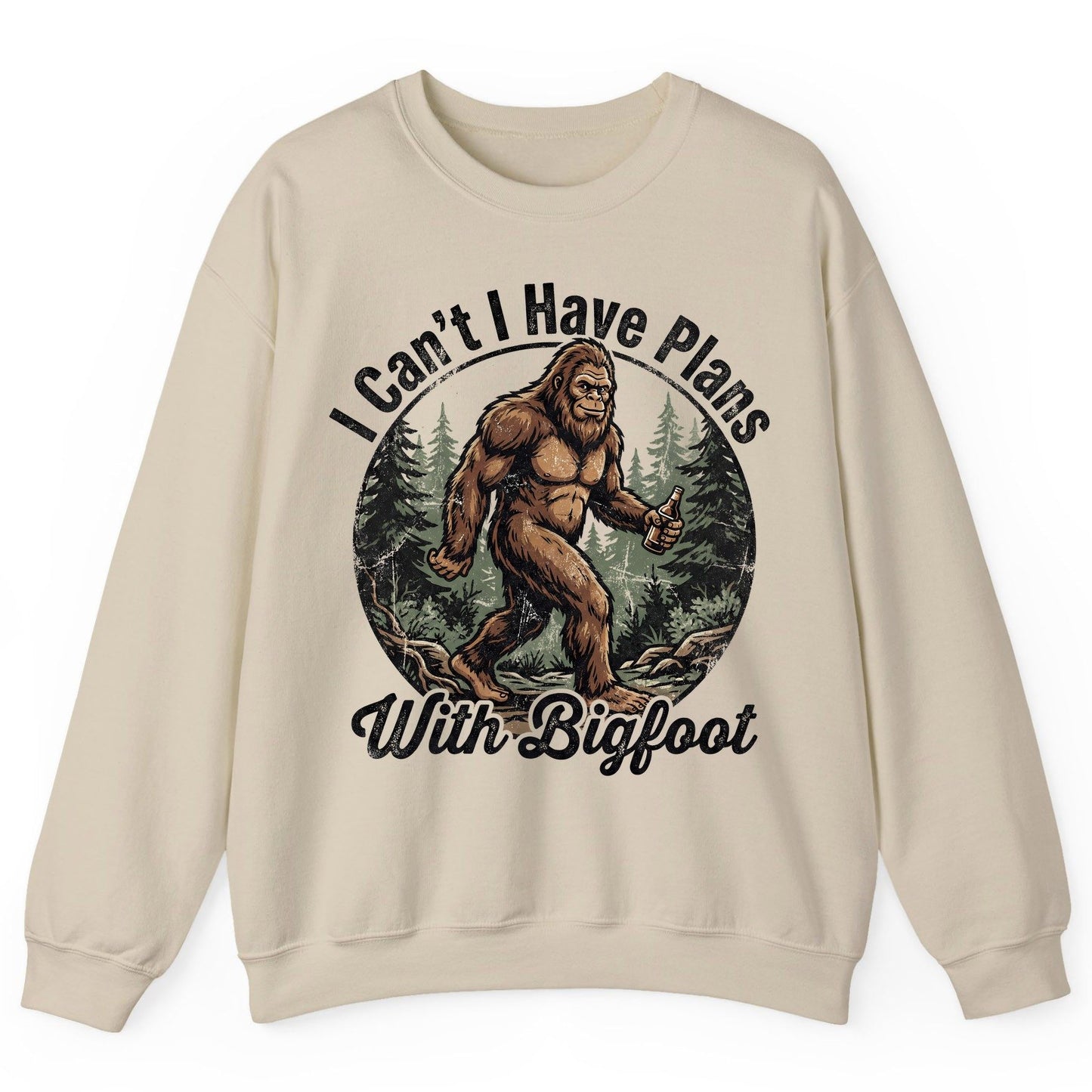 I Can't I Have Plans with Bigfoot bigfoot Sweatshirt Sand product mockup