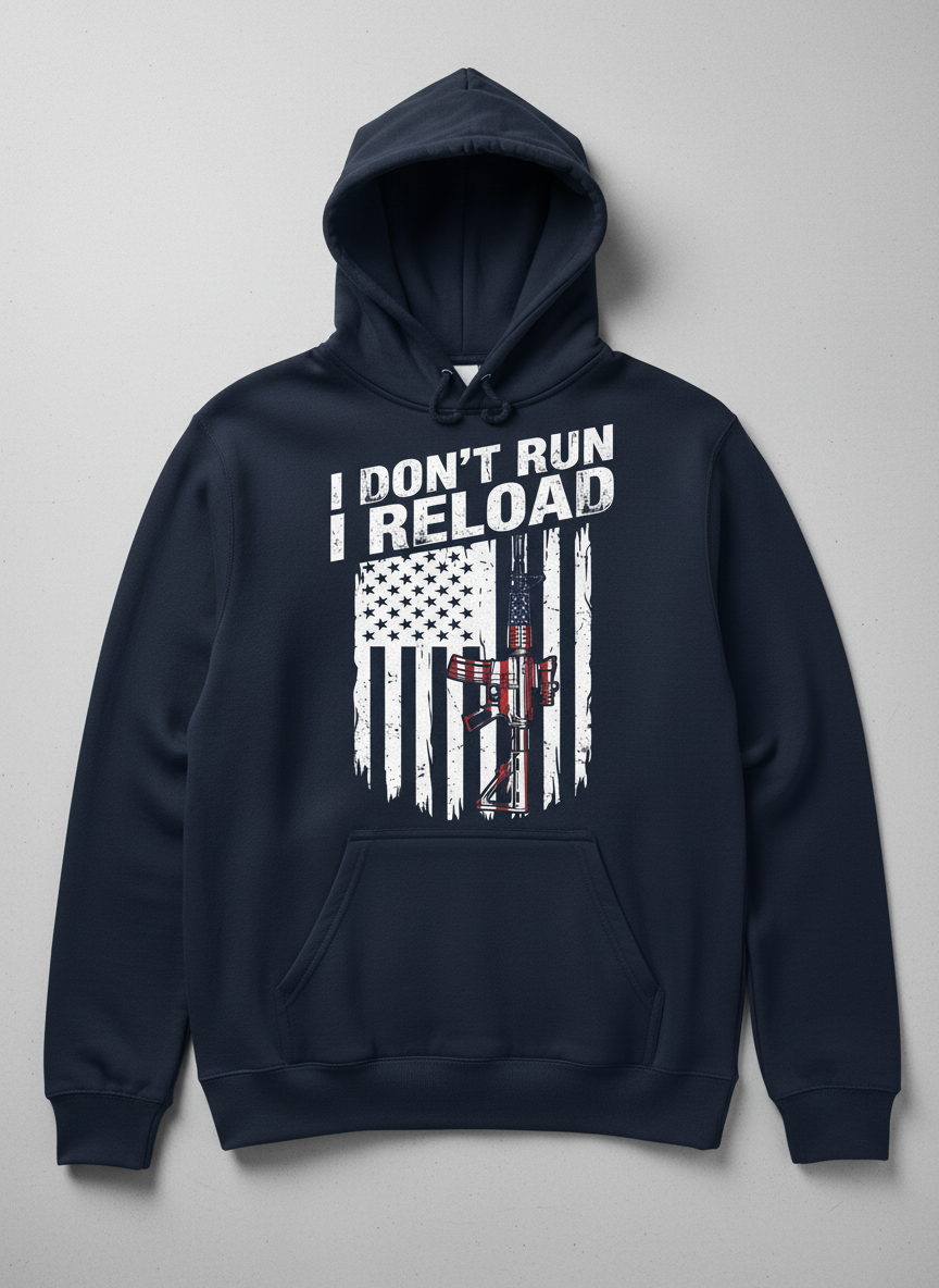 I Don't Run I Reload Patriotic American Flag Rifle Hoodie - Navy