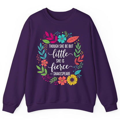 Though She Be but Little She Is Fierce - Shakespeare empowerment Sweatshirt Purple product mockup