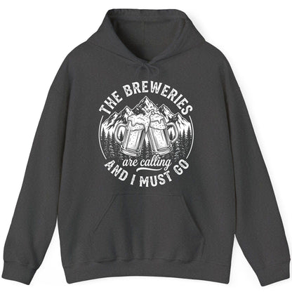THE Breweries Are Calling AND I MUST GO Funny Craft Beer Hoodie - product mockup - Dark Heather
