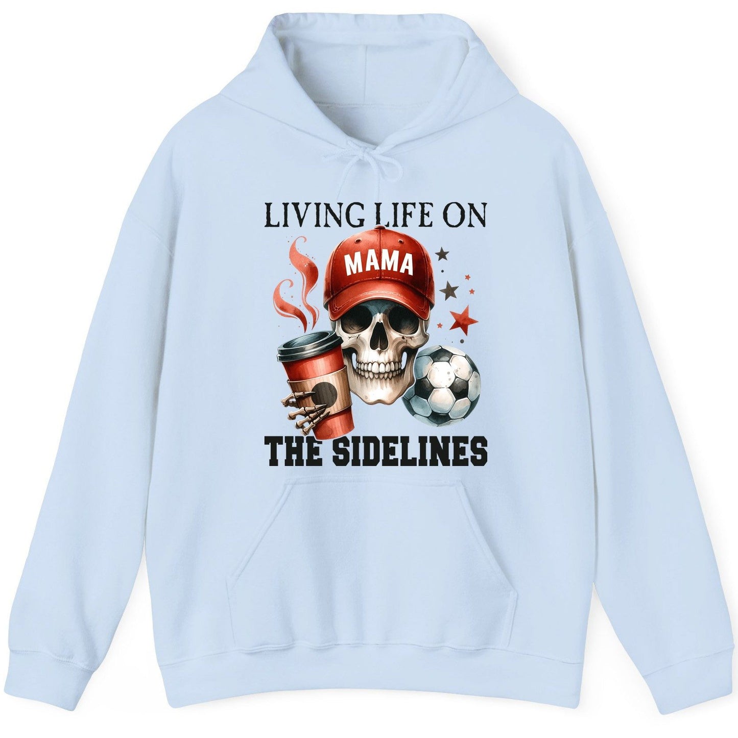 Mama Living Life on the Sidelines soccer mom Hoodie Light Blue product mockup