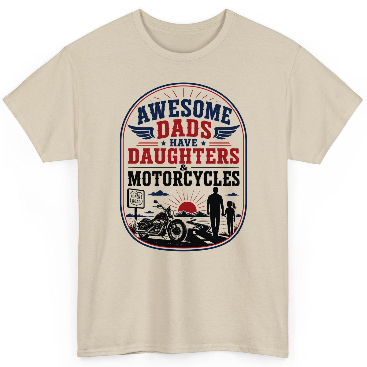 Awesome Dads Have Daughters & Motorcycles biker dad T-Shirt Sand product mockup