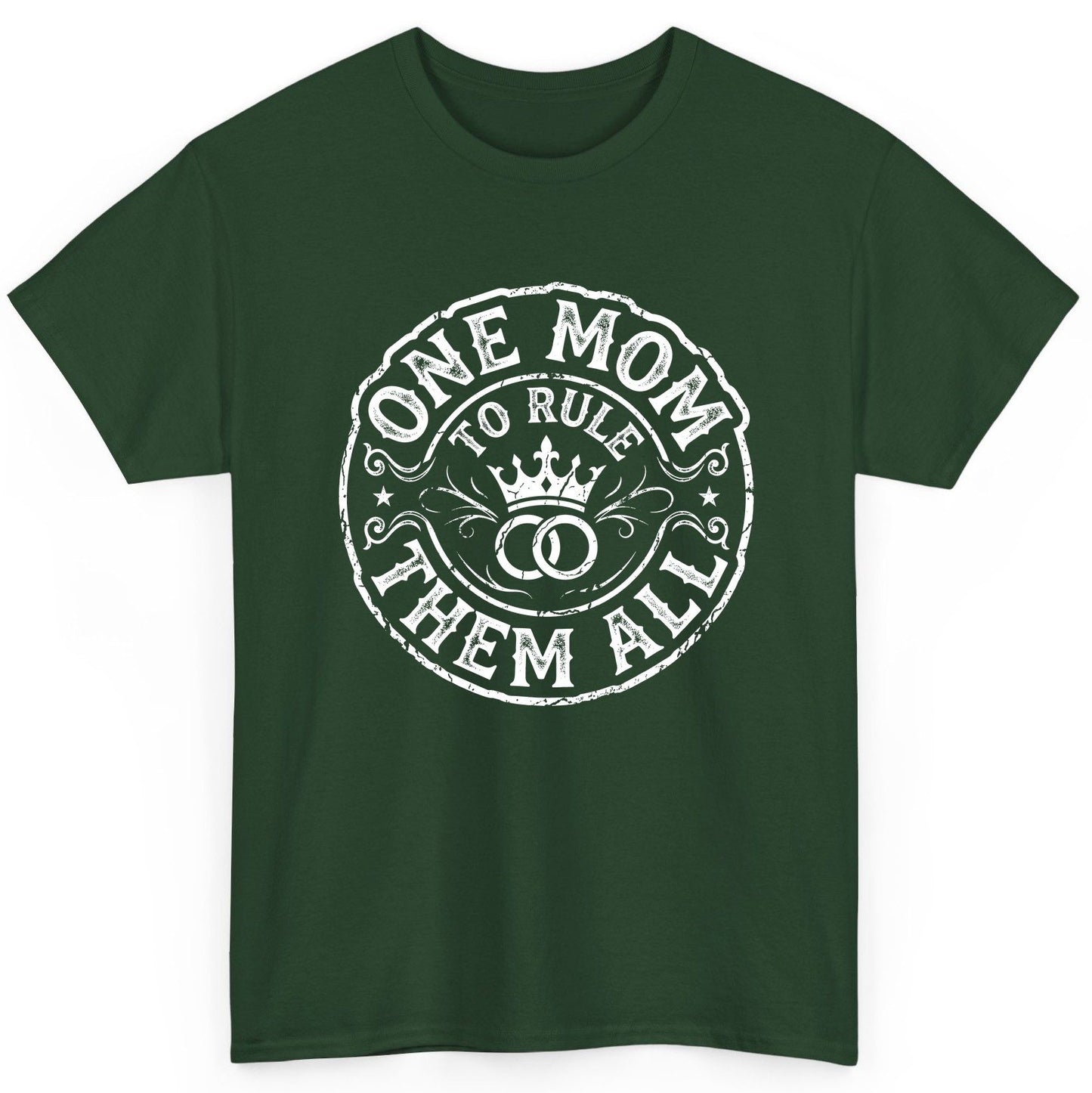 One Mom to Rule Them All Funny Moms T-Shirt - product mockup - Forest Green