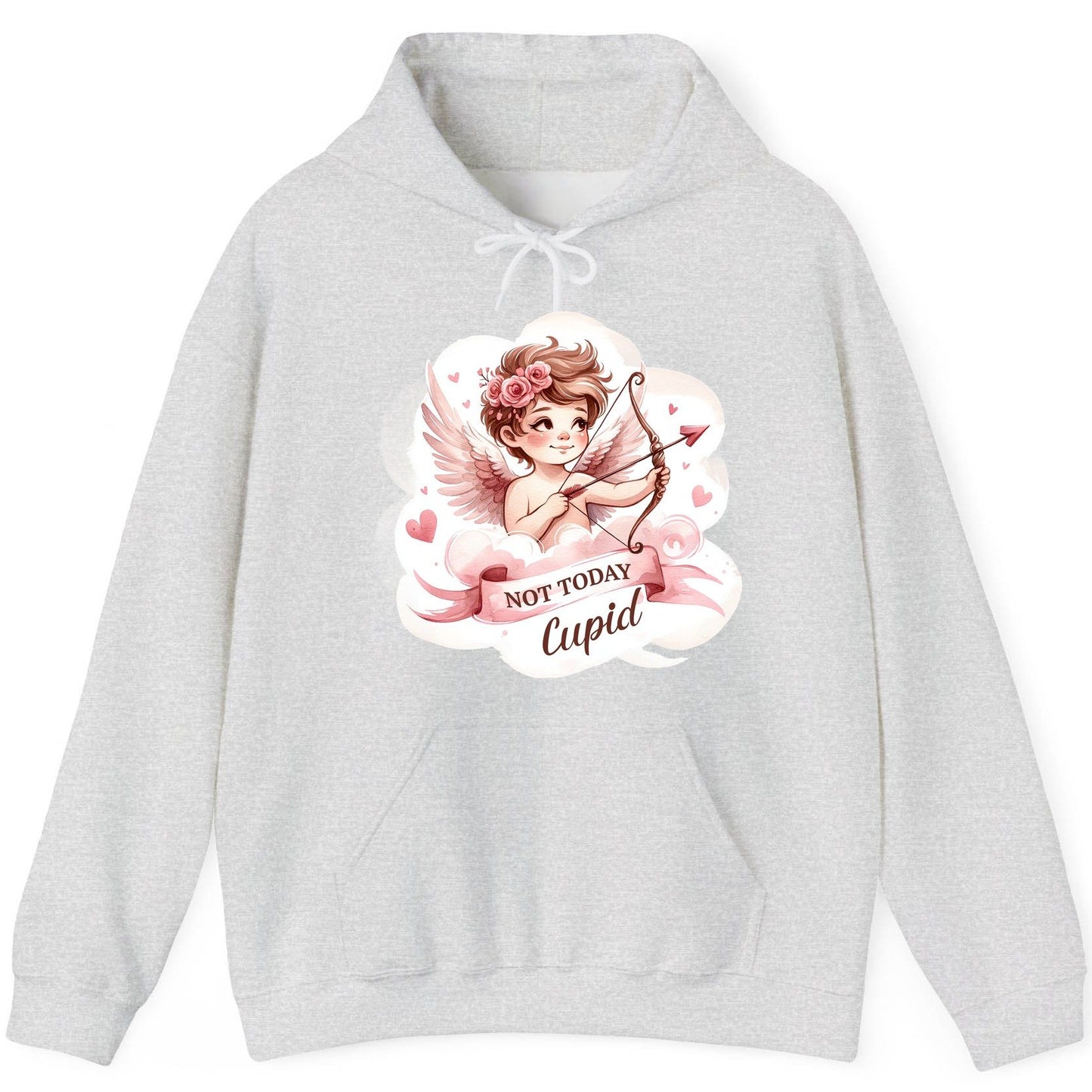 Not Today Cupid cupid Hoodie Ash product mockup