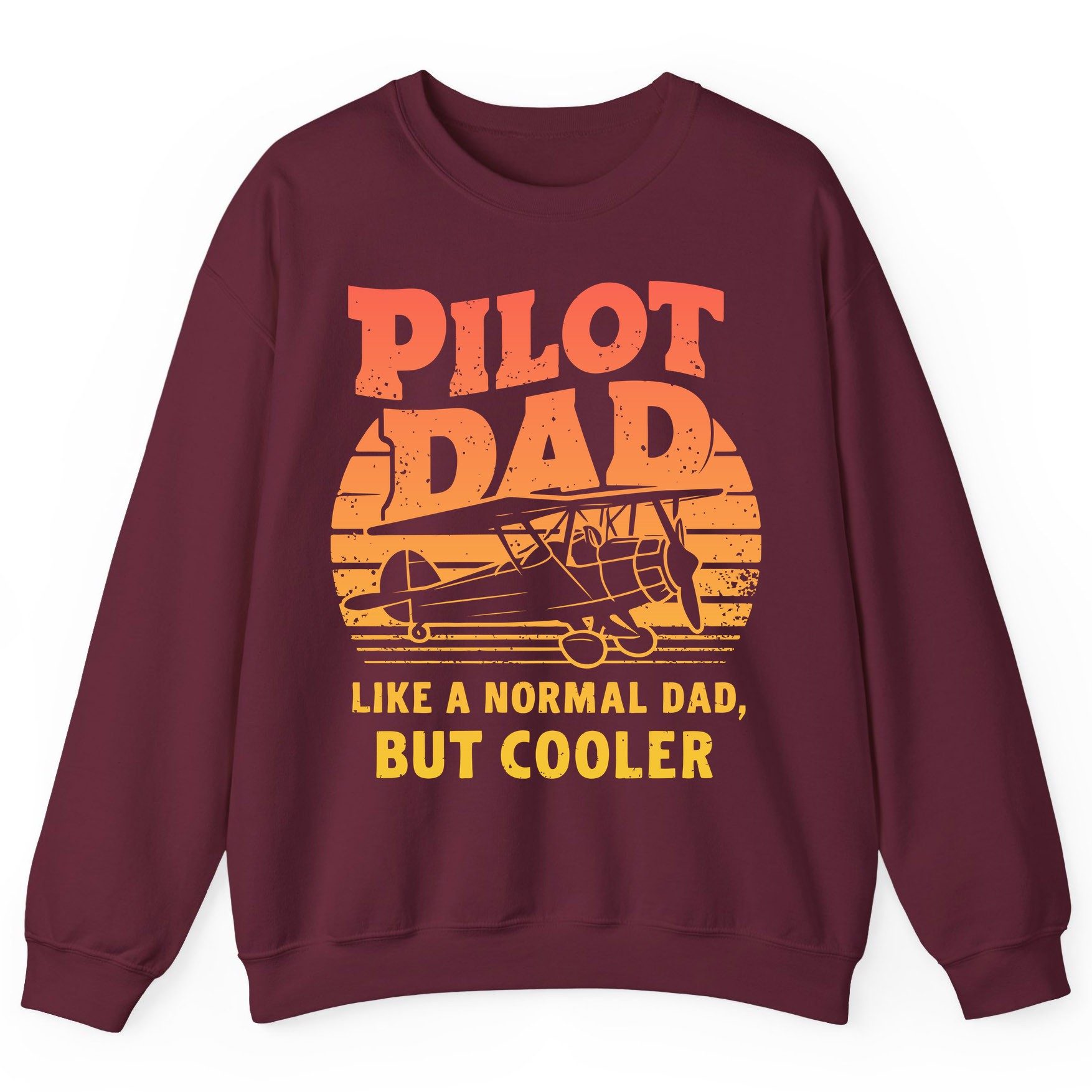 Pilot Dad Like a Normal Dad, but Cooler pilots Sweatshirt Maroon product mockup