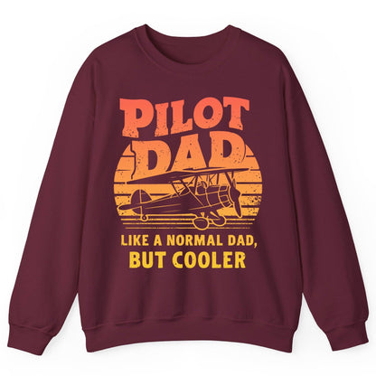 Pilot Dad Like a Normal Dad, but Cooler pilots Sweatshirt Maroon product mockup