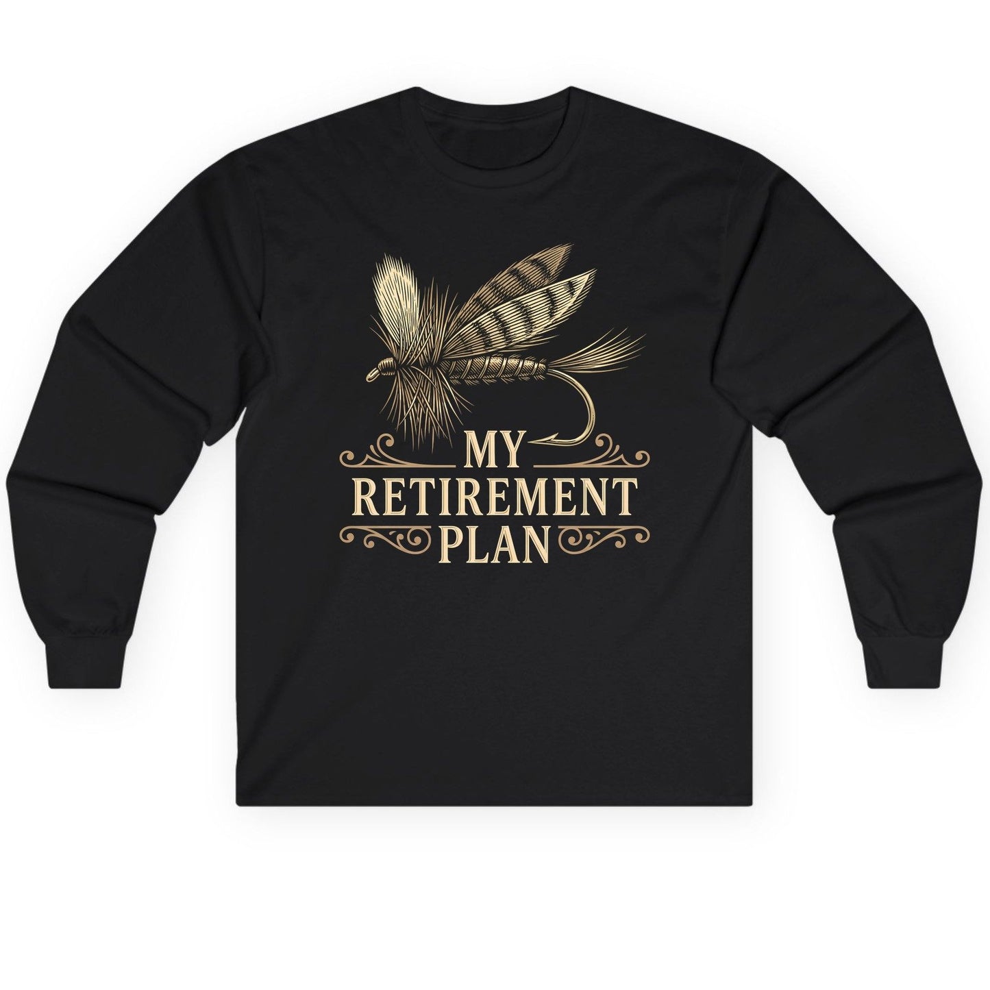 My Retirement Plan fly fishing Long Sleeve Tee Black product mockup