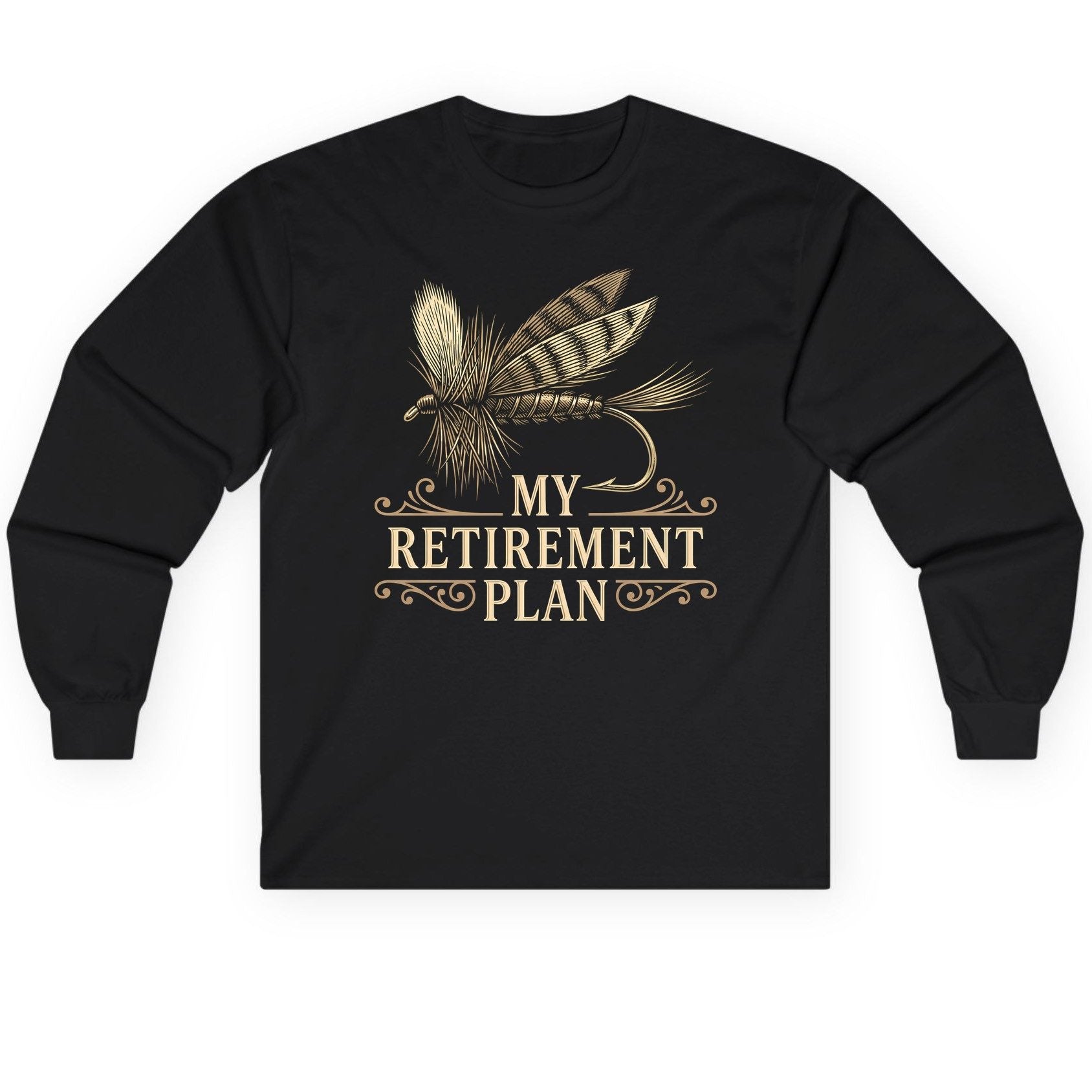 My Retirement Plan fly fishing Long Sleeve Tee Black product mockup