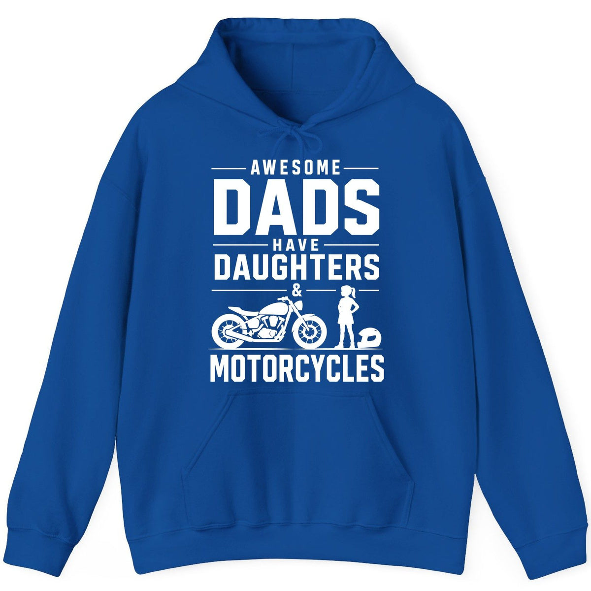 Awesome Dads Have Daughters & Motorcycles motorcycle dad Hoodie Royal product mockup