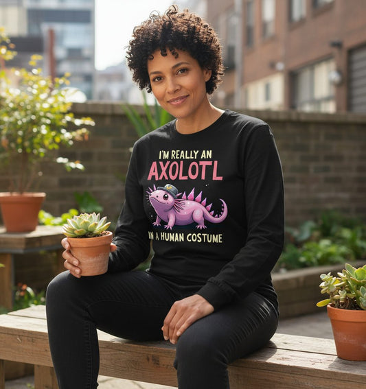 I'm Really an Axolotl in a Human Costume axolotl Long Sleeve Tee Black lifestyle mockup