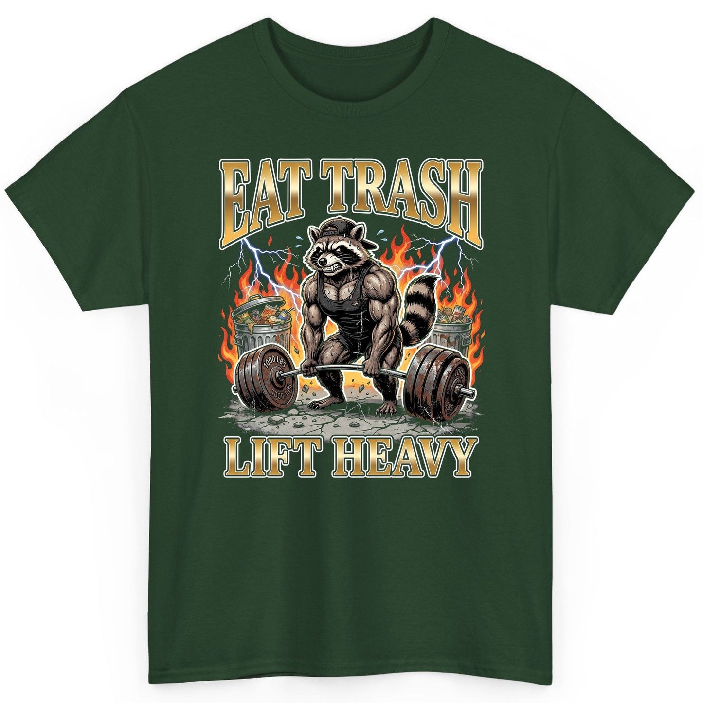 Eat Trash Lift Heavy weightlifting raccoon T-Shirt Forest Green product mockup