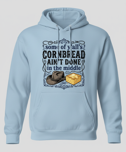 Cornbread Ain't Done In The Middle Funny Southern Quote Hoodie - Light Blue