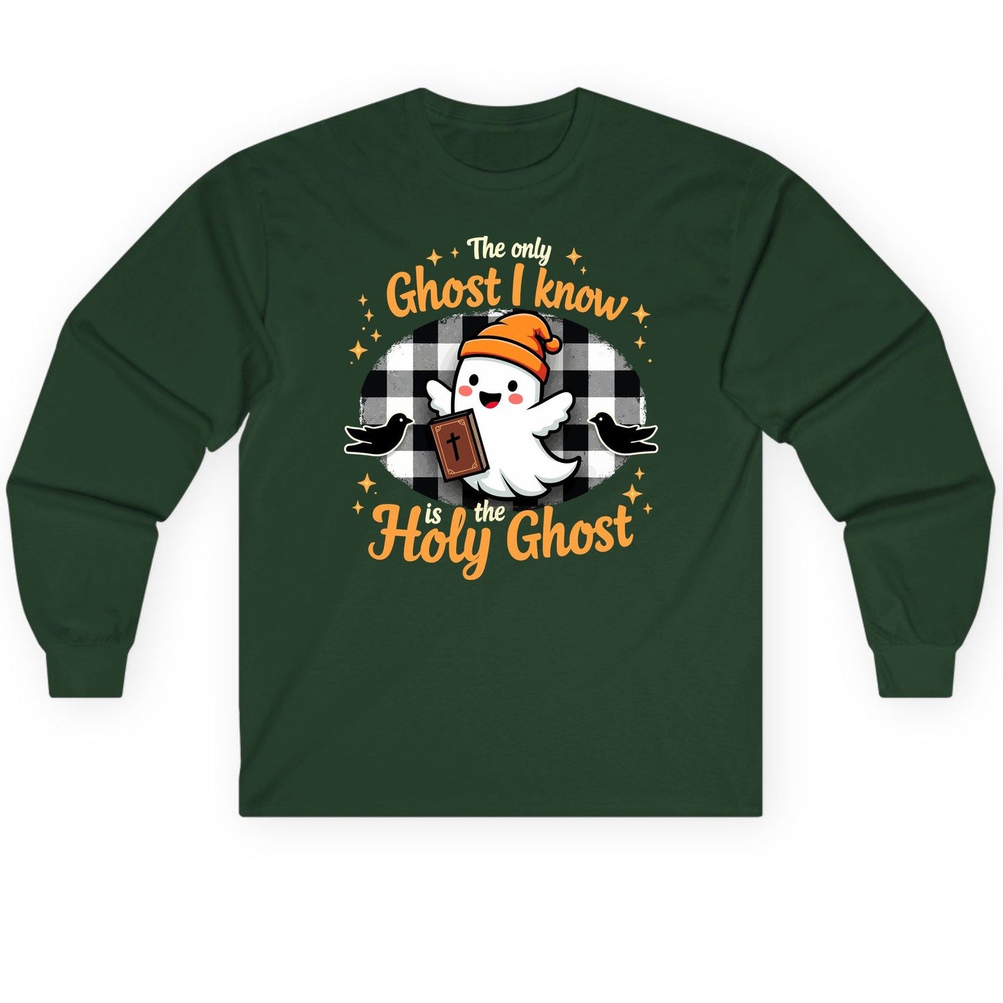 The Only Ghost I Know Is the Holy Ghost christian Halloween Long Sleeve Tee Forest Green product mockup