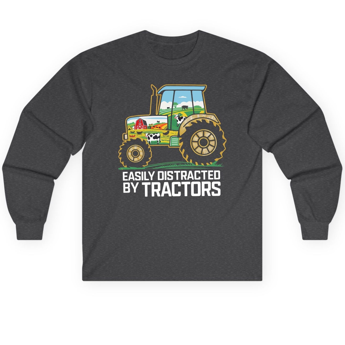 Easily Distracted by Tractors farming Long Sleeve Tee Dark Heather product mockup