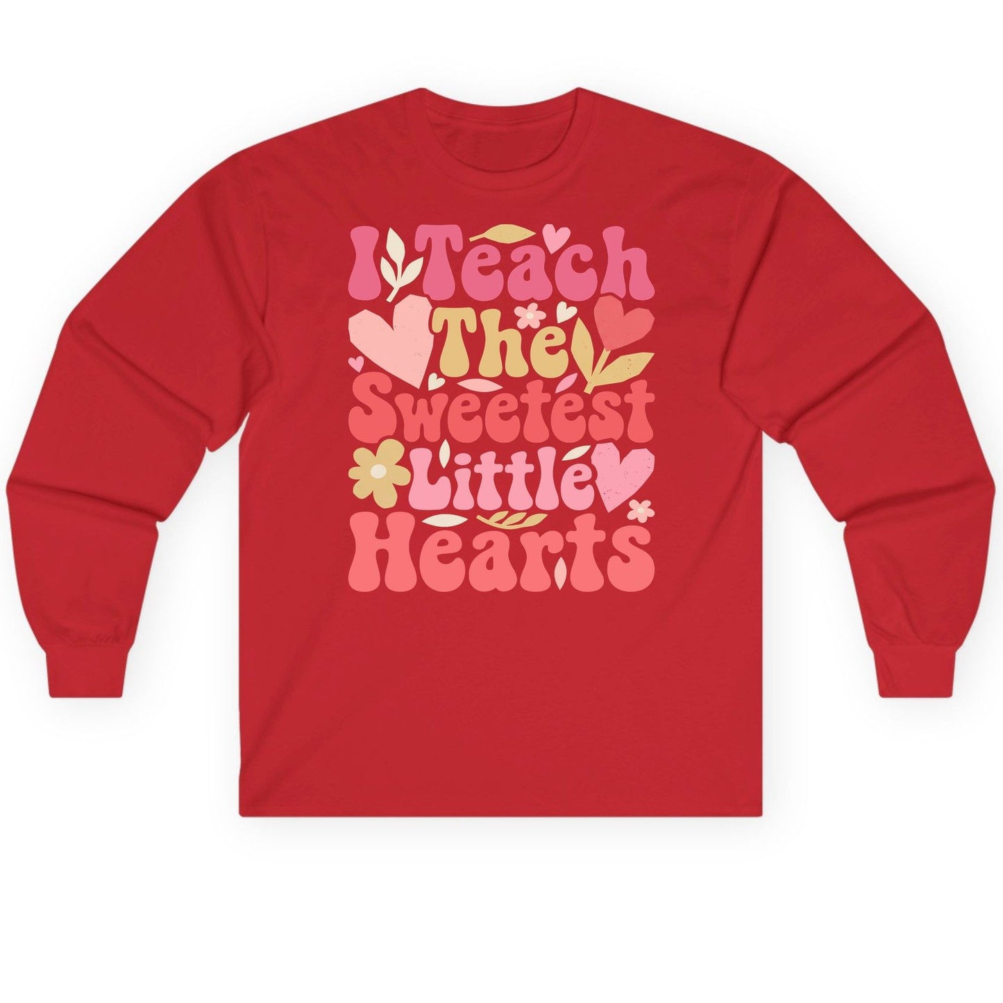 I Teach the Sweetest Little Hearts teaching Long Sleeve Tee Red product mockup