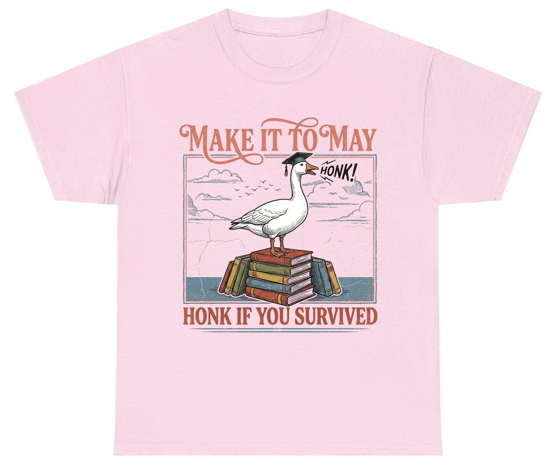 Make It to May Honk If You Survived Funny Student Goose Youth T-Shirt - product mockup - Light Pink