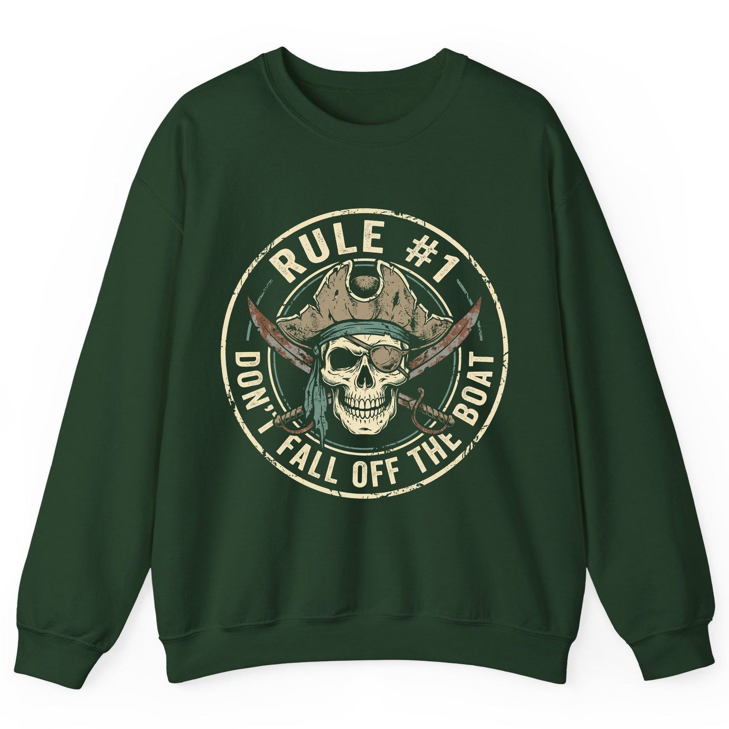 Rule 1 Don't Fall Off the Boat pirate Sweatshirt Forest Green product mockup