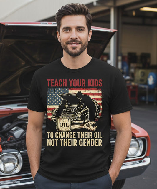 Teach Your Kids to Change Their Oil Not Their Gender car mechanic T-Shirt Black lifestyle mockup