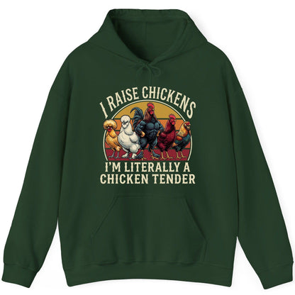 I Raise Chickens I'm Literally a Chicken Tender chickens Hoodie Forest Green product mockup