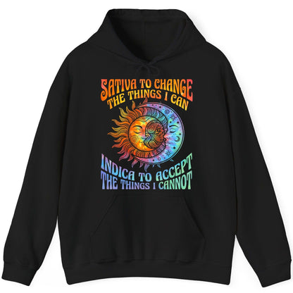 SATIVA TO CHANGE THE THINGS I CAN INDICA TO ACCEPT THE THINGS I Hoodie - product mockup - Black