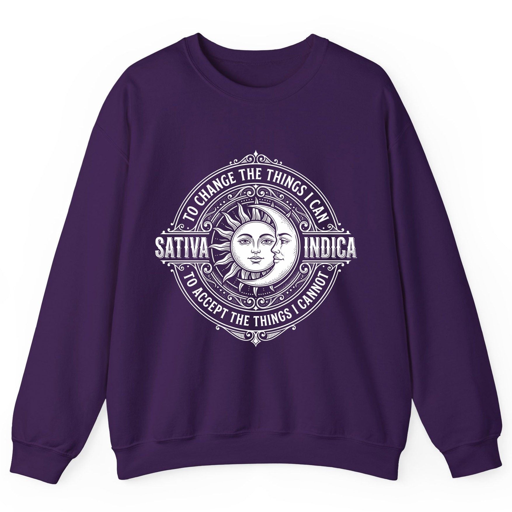 Sativa to Change the Things I Can Indica to Accept Sweatshirt - product mockup - Purple