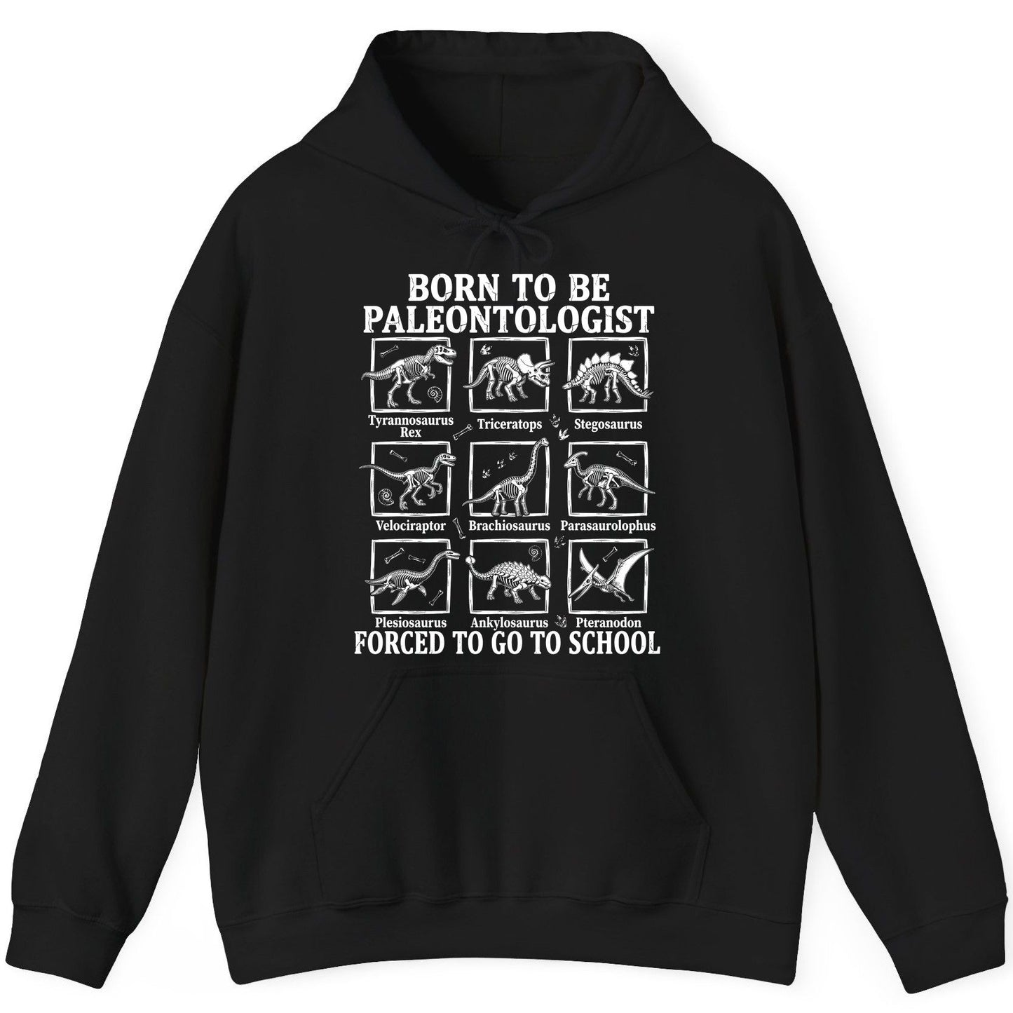 Born to Be Paleontologist Forced to Go to School dinosaurs Hoodie Black product mockup