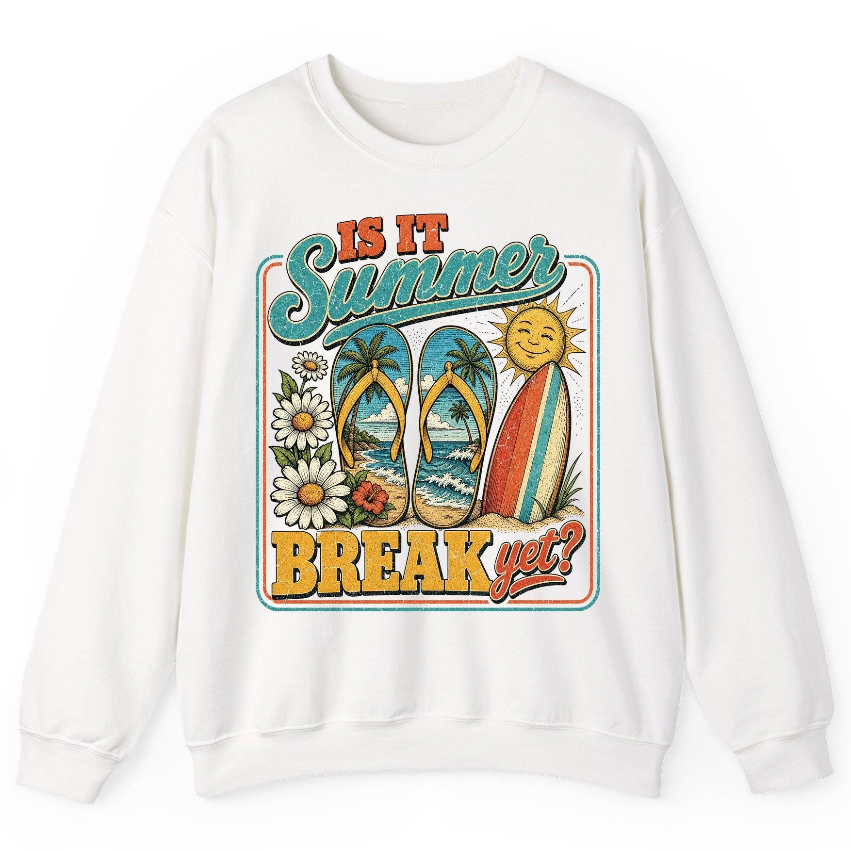 Is It Summer Break Yet Retro Vacation Sweatshirt - product mockup - White