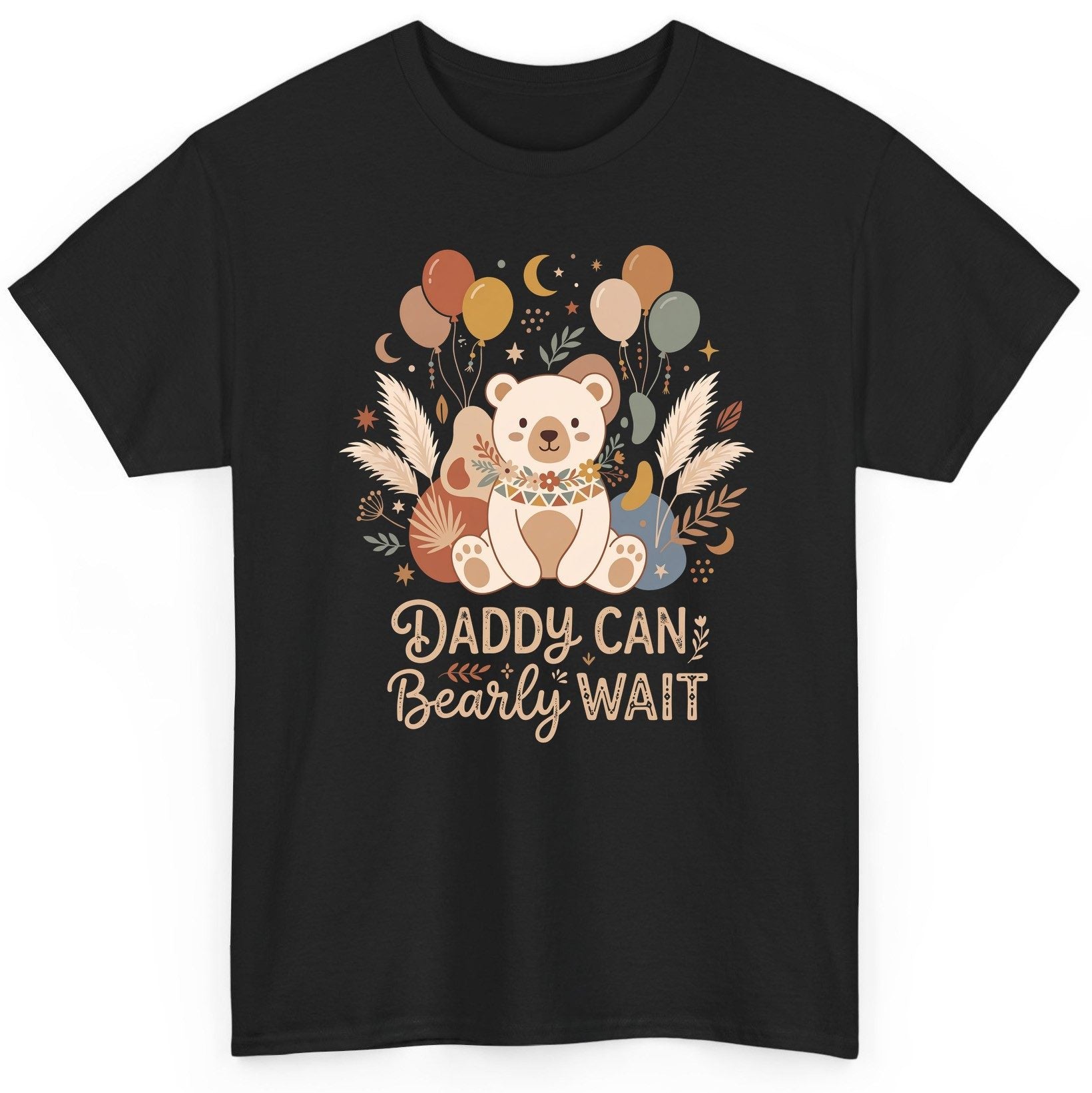 Daddy Can Bearly Wait Baby Shower T-Shirt - product mockup - Black