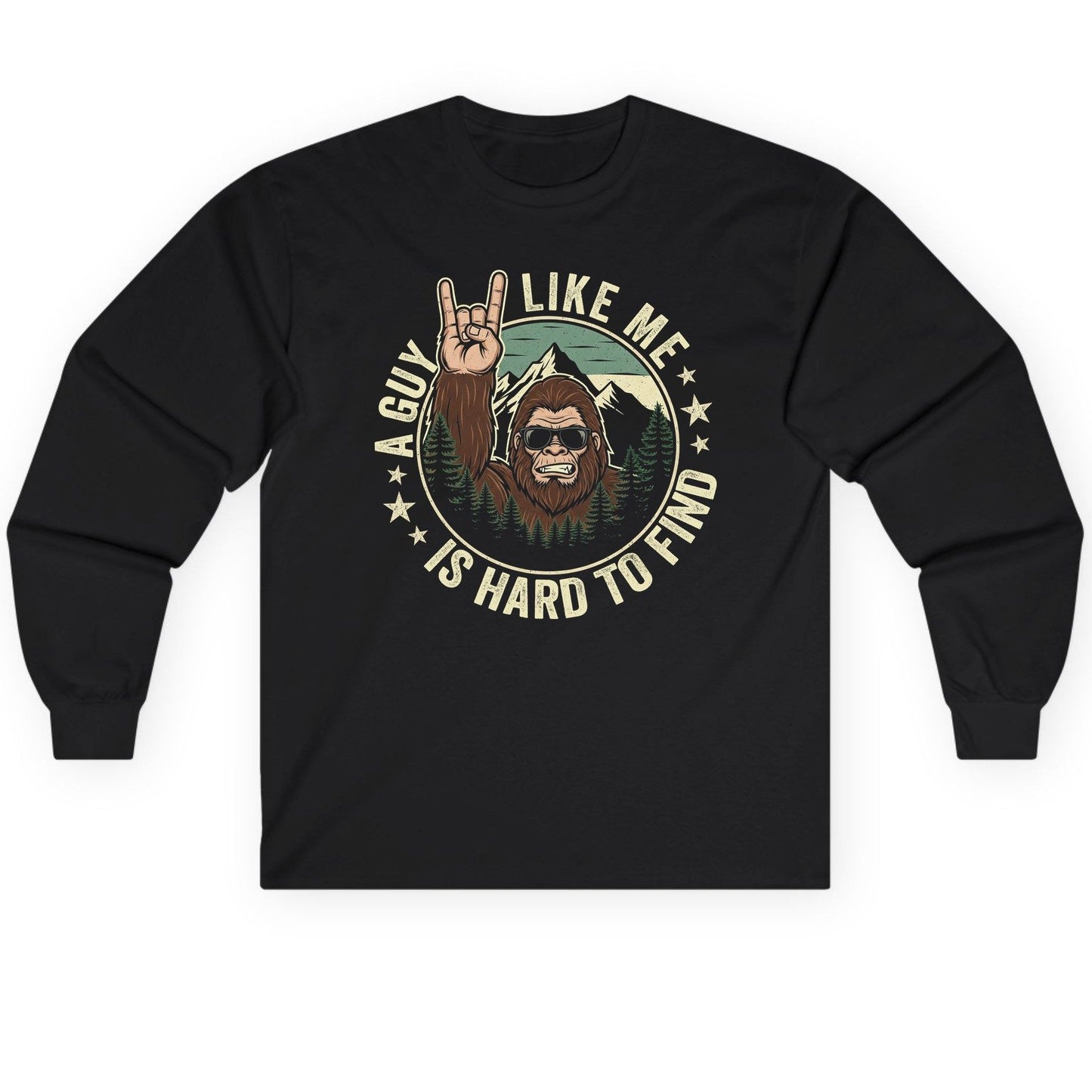 A Guy Like Me Is Hard to Find bigfoot Long Sleeve Tee Black product mockup