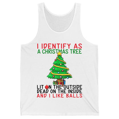 I Identify as a Christmas Tree and I Like Balls Christmas humor Tank Top White product mockup