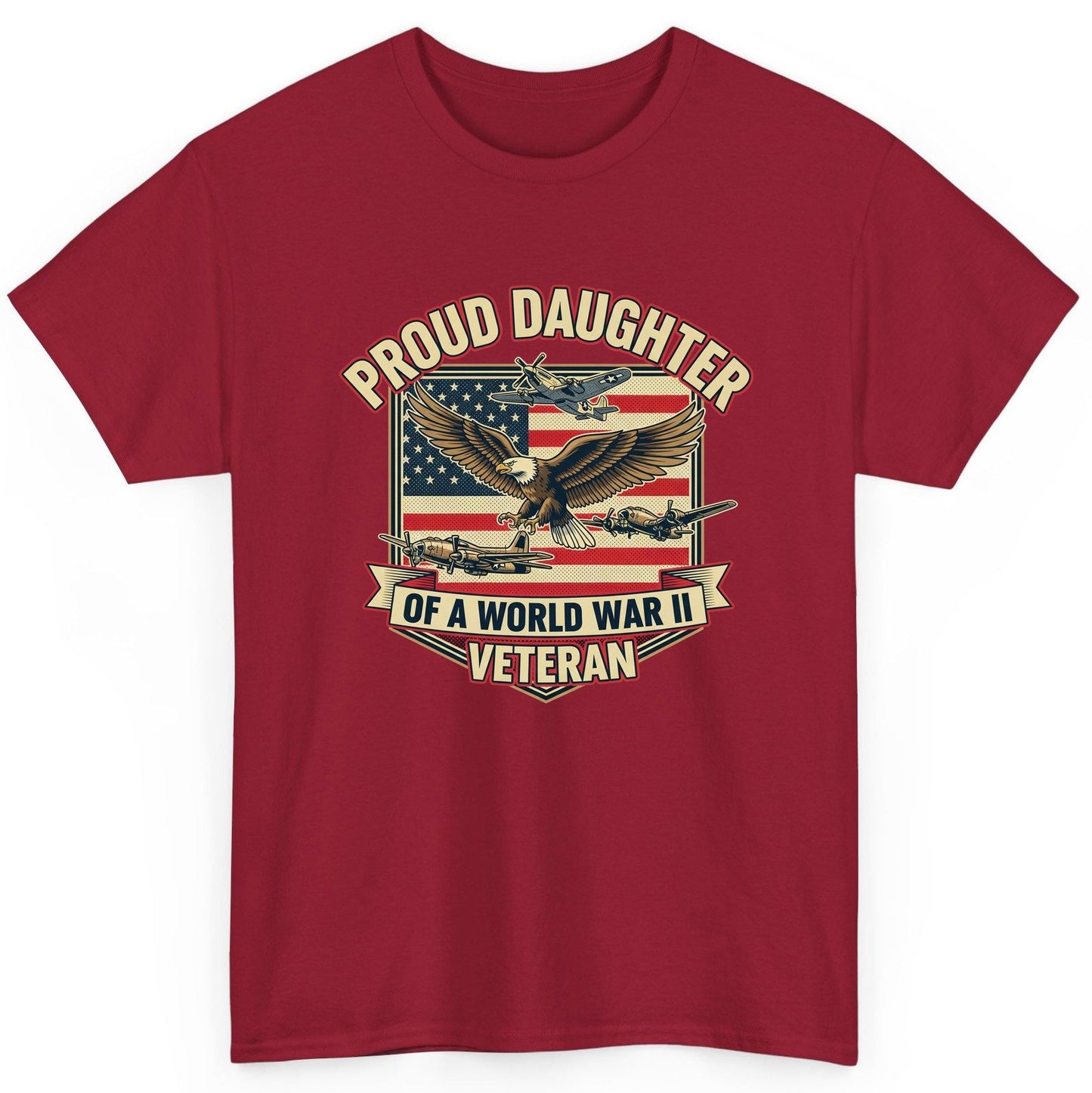 Proud Daughter of a World War Ii Veteran world war ii veteran T-Shirt Cardinal Red product mockup