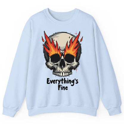 Everything's Fine flaming skull Sweatshirt Light Blue product mockup