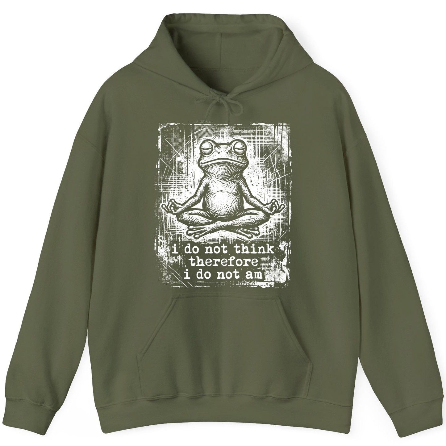 I Do Not Think Therefore I Do Not Am meditating frog Hoodie Military Green product mockup