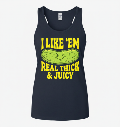 I Like 'Em Real Thick & Juicy Pickle Funny Food Pun Tank Top - Navy