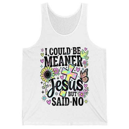 I Could Be Meaner but Jesus Said No Funny Christian Tank Top - product mockup - White
