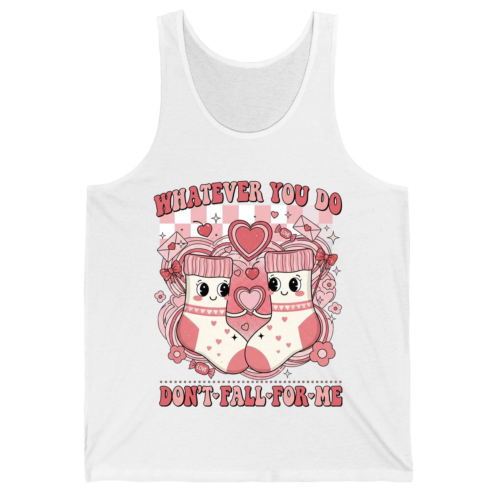 Whatever You Do Don't Fall for Me anti-Valentine's Day Tank Top White product mockup